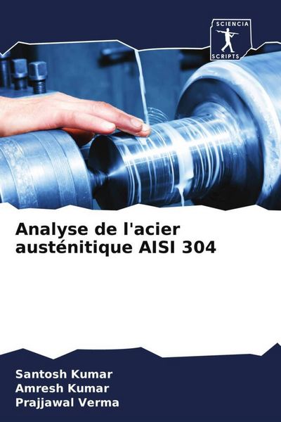 Produktbild: Analyse de l'acier aust&eacute;nitique AISI 304