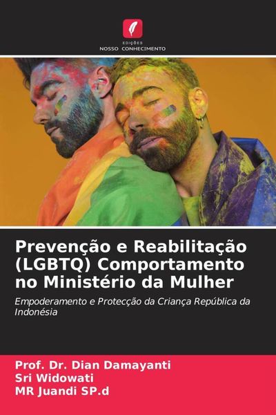 Produktbild: Preven&ccedil;&atilde;o e Reabilita&ccedil;&atilde;o (LGBTQ) Comportamento no Minist&eacute;rio da Mulher