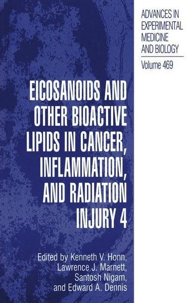 Produktbild: Eicosanoids and Other Bioactive Lipids in Cancer, Inflammation, and Radiation Injury, 4