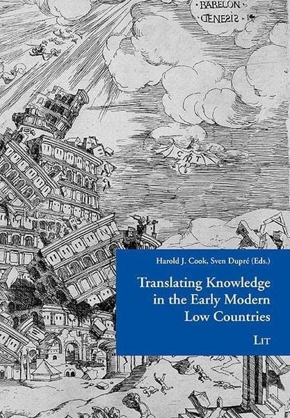 Produktbild: Translating Knowledge in the Early Modern Low Countries