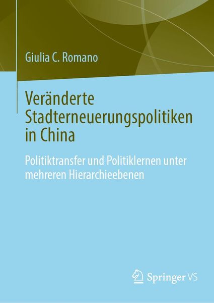 Produktbild: Ver&auml;nderte Stadterneuerungspolitiken in China