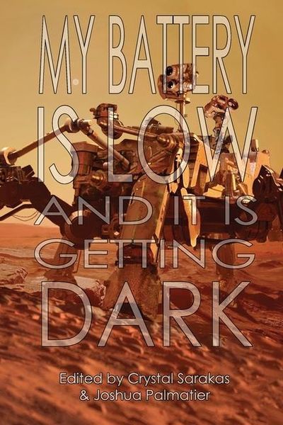 Produktbild: My Battery Is Low and It Is Getting Dark