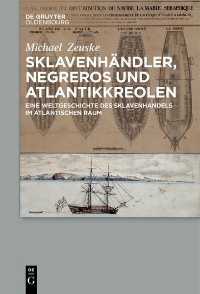 Produktbild: Sklavenh&auml;ndler, Negreros und Atlantikkreolen