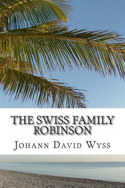 Produktbild: The Swiss Family Robinson