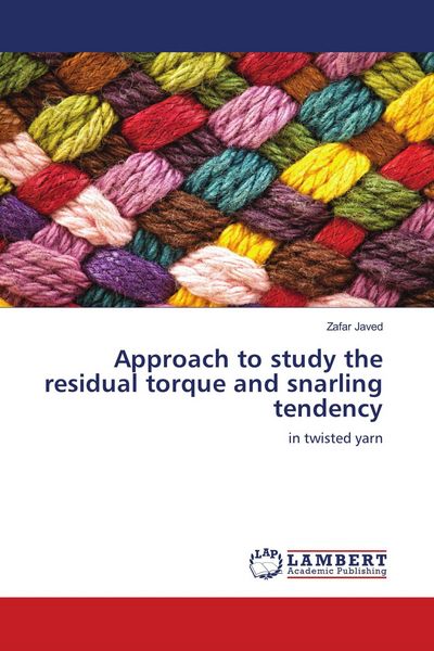 Produktbild: Approach to study the residual torque and snarling tendency
