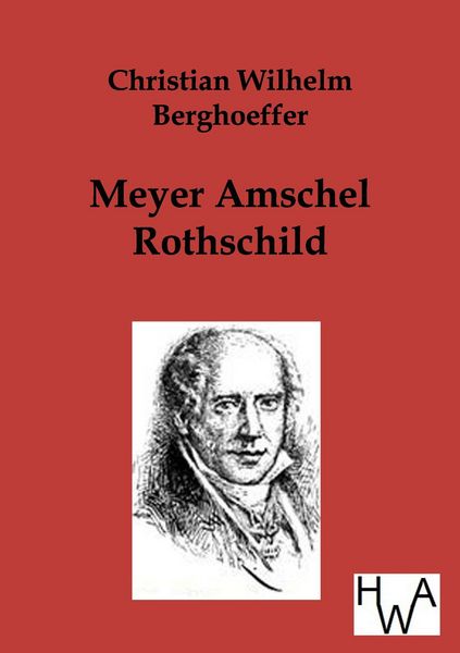 Produktbild: Meyer Amschel Rothschild