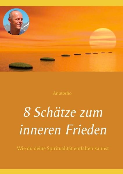 Produktbild: 8 Sch&auml;tze zum inneren Frieden