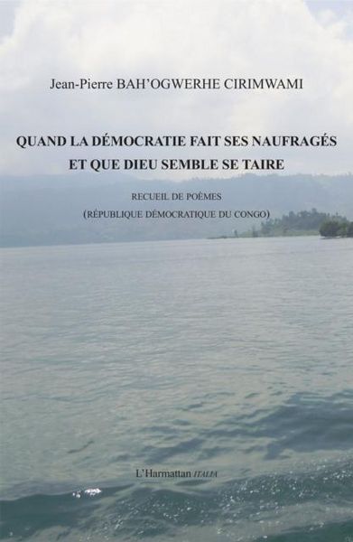 Produktbild: Quand la democratie fait ses naufrages et que Dieu semble se