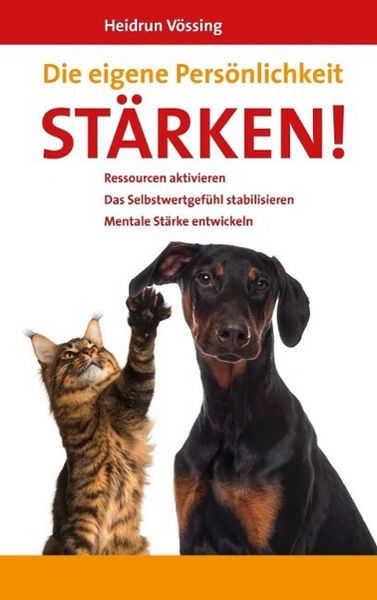 Produktbild: Die eigene Pers&ouml;nlichkeit st&auml;rken!