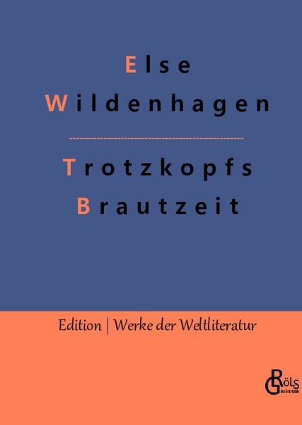 Produktbild: Trotzkopfs Brautzeit
