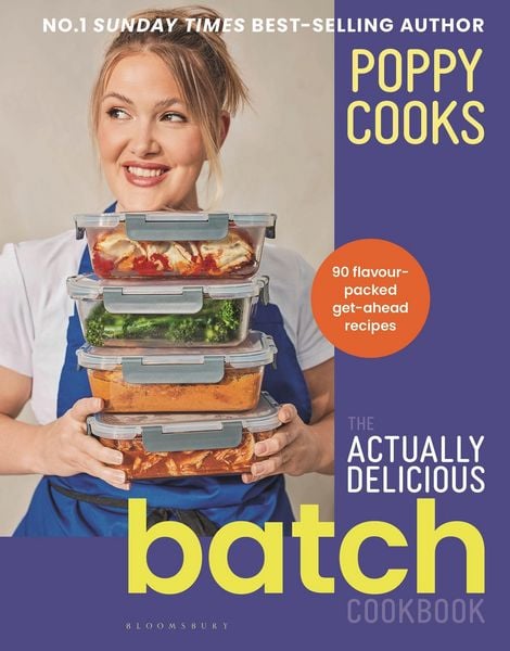 Produktbild: Poppy Cooks: The Actually Delicious Batch Cookbook