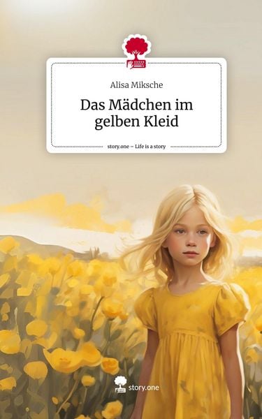 Produktbild: Das M&auml;dchen im gelben Kleid. Life is a Story - story.one
