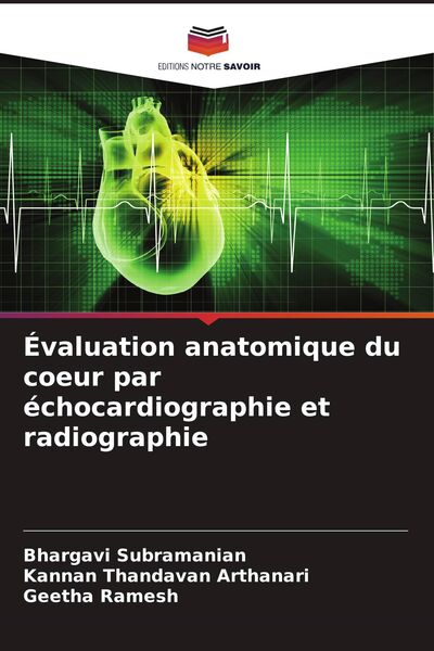 Produktbild: &Eacute;valuation anatomique du coeur par &eacute;chocardiographie et radiographie
