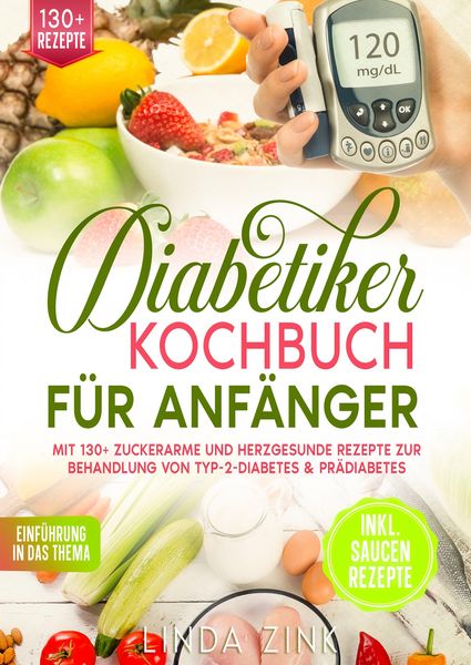 Produktbild: Diabetiker Kochbuch f&uuml;r Anf&auml;nger
