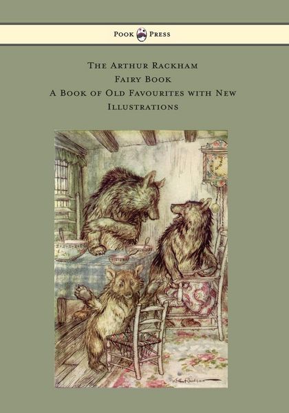Produktbild: The Arthur Rackham Fairy Book - A Book of Old Favourites with New Illustrations