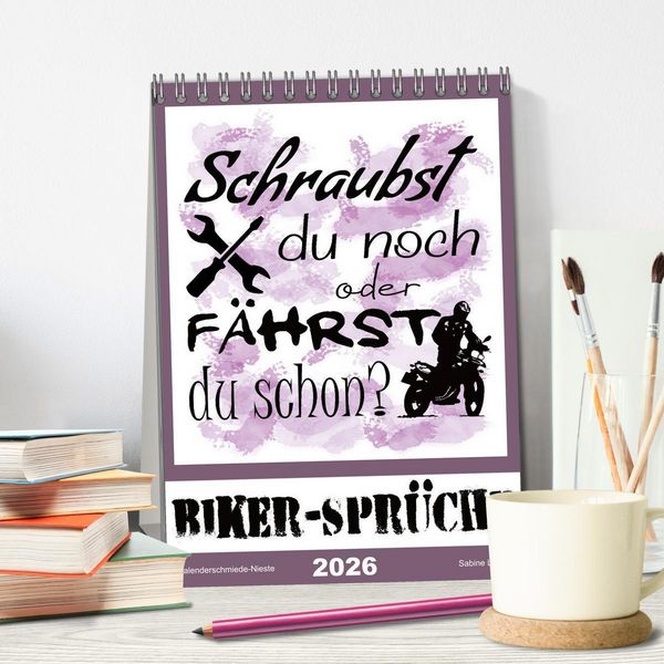 Produktbild: Biker-Spr&uuml;che (Tischkalender 2026 DIN A5 hoch), CALVENDO Monatskalender