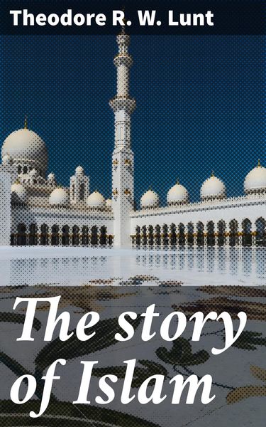 Produktbild: The story of Islam