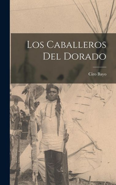 Produktbild: Los caballeros del Dorado