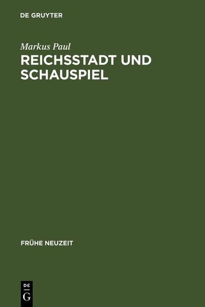 Produktbild: Reichsstadt und Schauspiel