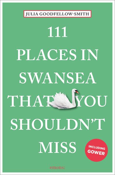 Produktbild: 111 Places in Swansea That You Shouldn't Miss