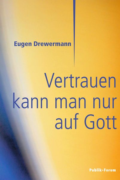 Produktbild: Vertrauen kann man nur auf Gott