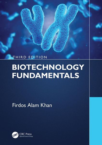Produktbild: Biotechnology Fundamentals Third Edition