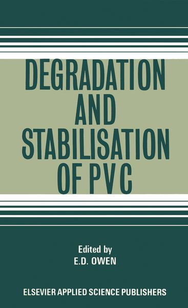 Produktbild: Degradation and Stabilisation of PVC