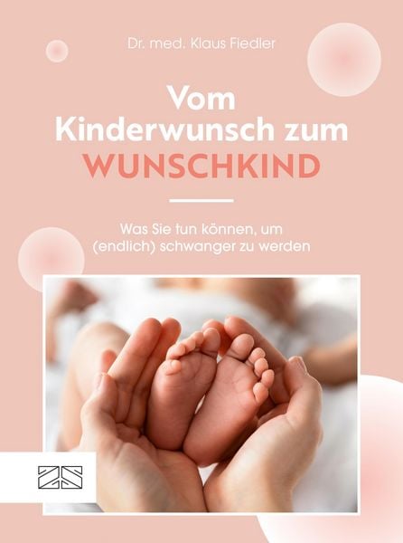Produktbild: Vom Kinderwunsch zum Wunschkind