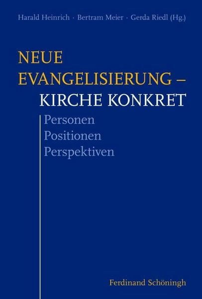 Produktbild: Neue Evangelisierung &ndash; Kirche konkret