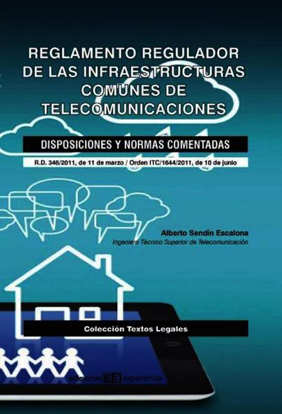 Produktbild: Reglamento Regulador de las Infraestructuras Comunes de Telecomunicaciones. Disposiciones y normas comentadas