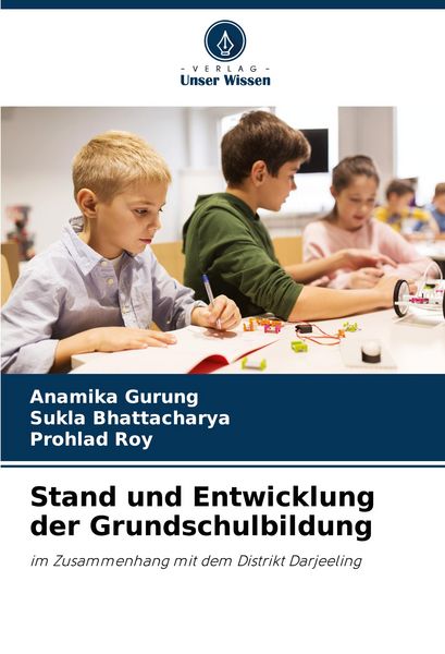 Produktbild: Stand und Entwicklung der Grundschulbildung