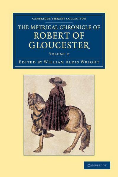 Produktbild: The Metrical Chronicle of Robert of Gloucester - Volume 2