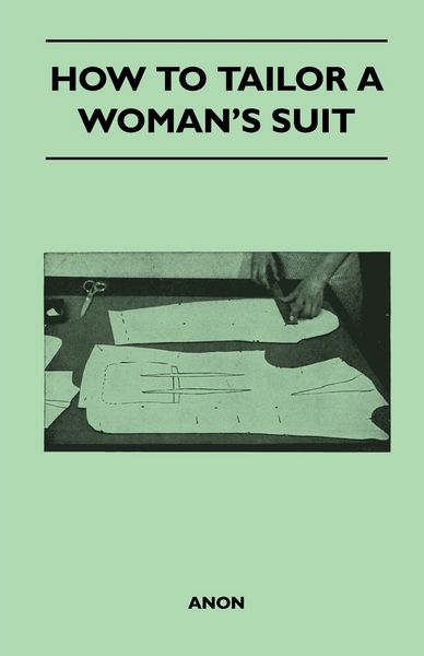 Produktbild: How to Tailor A Woman's Suit