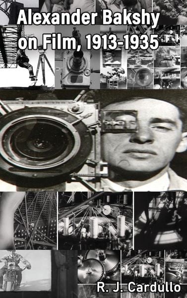 Produktbild: Alexander Bakshy on Film, 1913-1935 (hardback)