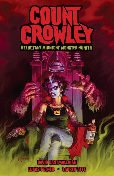 Produktbild: Count Crowley: Reluctant Midnight Monster Hunter