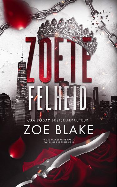 Produktbild: Zoete felheid (Meedogenloze obsessie, #5)