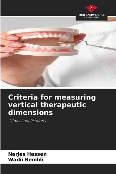 Produktbild: Criteria for measuring vertical therapeutic dimensions