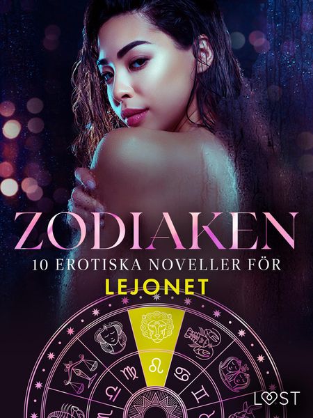 Produktbild: Zodiaken: 10 Erotiska noveller f&ouml;r Lejonet