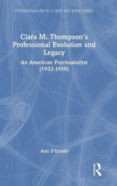 Produktbild: Clara M. Thompson's Professional Evolution and Legacy