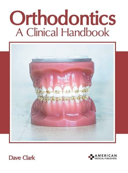 Produktbild: Orthodontics: A Clinical Handbook
