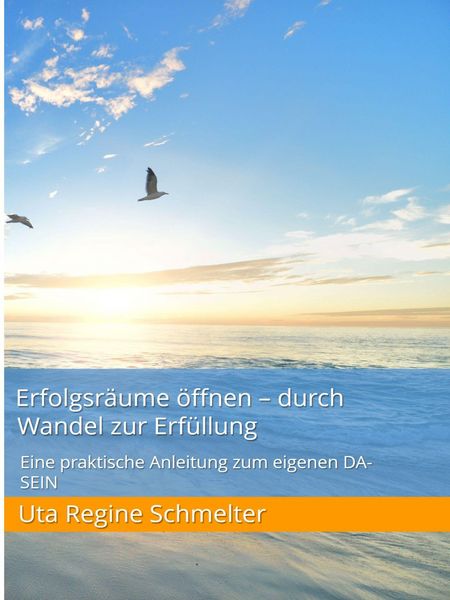 Produktbild: Erfolgsr&auml;ume &ouml;ffnen - durch Wandel zur Erf&uuml;llung