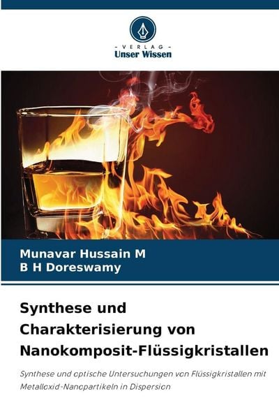 Synthese und Charakterisierung von Nanokomposit-Flüssigkristallen, Taschenbuch von Munavar Hussain M. , B. H. Doreswamy, Verlag Unser Wissen,