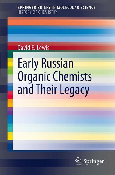Produktbild: Early Russian Organic Chemists and Their Legacy