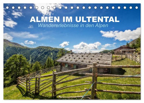 Produktbild: Almen im Ultental (Tischkalender 2026 DIN A5 quer), CALVENDO Monatskalender