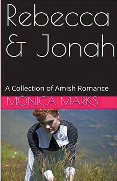 Produktbild: Rebecca & Jonah A Collection of Amish Romance