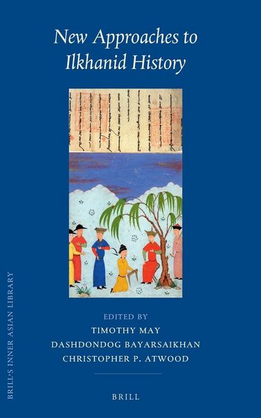 Produktbild: New Approaches to Ilkhanid History