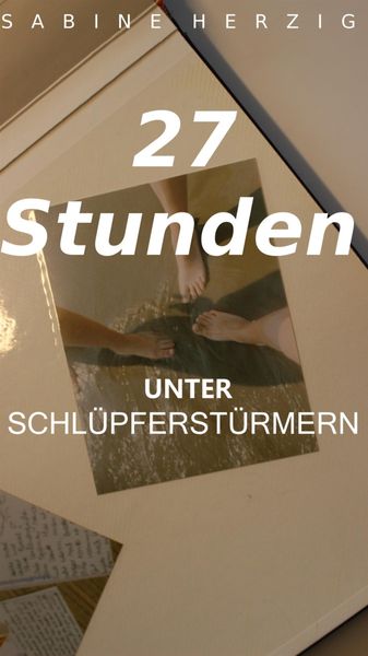 Produktbild: 27 Stunden unter Schl&uuml;pferst&uuml;rmern