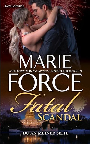 Fatal Scandal - Du an meiner Seite, Taschenbuch von Marie Force, Touchladybirdlucky Studios, 9781952793080