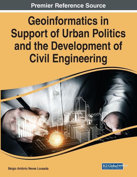 Produktbild: Geoinformatics in Support of Urban Politics and the Development of Civil Engineering