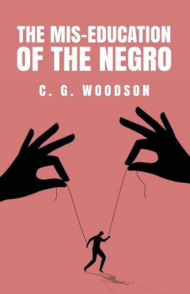 Produktbild: The Mis-Education of the Negro